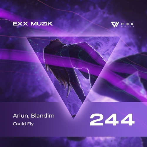 Blandim, Ariun - Could Fly [EXX244]